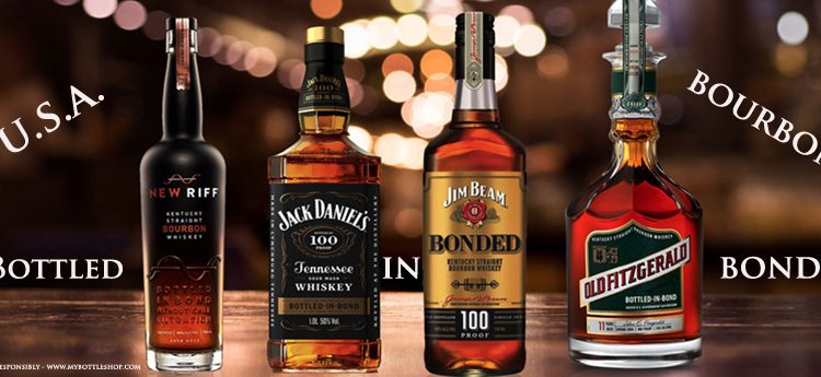 Bottled in Bond Bourbon